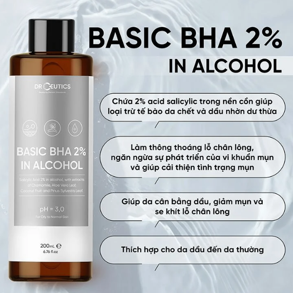 Toner thoáng lỗ chân lông giảm mụn DrCeutics Basic BHA 2% In Alcohol 200ml.