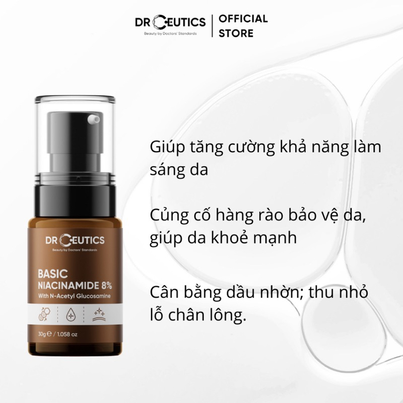 Serum làm sáng da DrCeutics Vitamin B3 8% Niacinamide 8% + NAG + Kẽm PCA 30gr