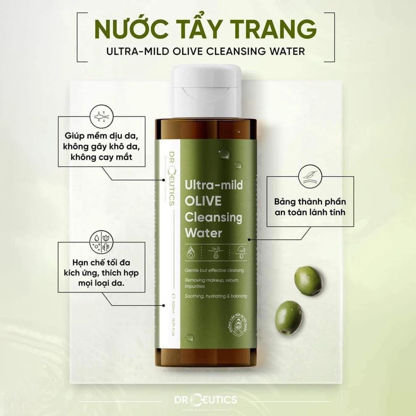 Nước tẩy trang DrCeutics Ultra - Mild Olive Cleansing Water 500ml