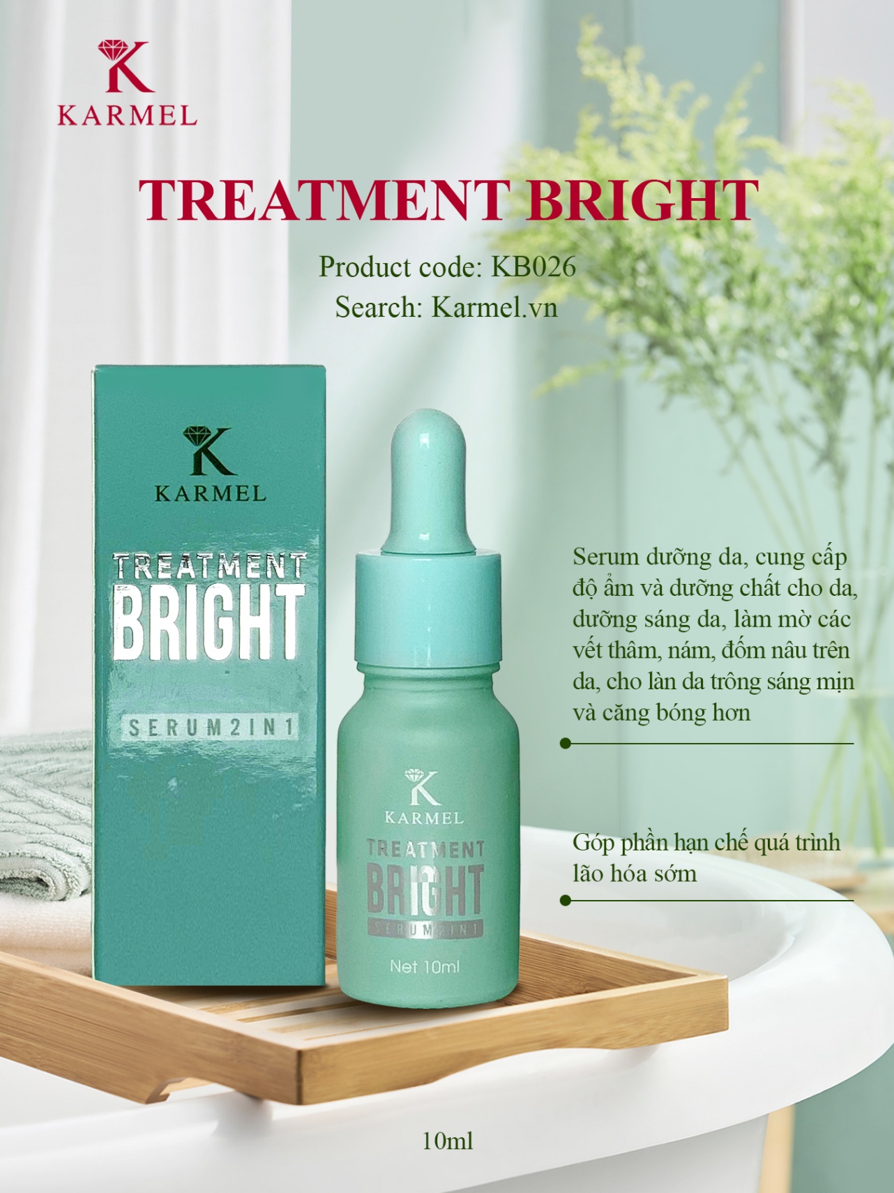 Tinh chất mờ thâm sạm nám sáng da Karmel Treatment Bright Serum - 10ml