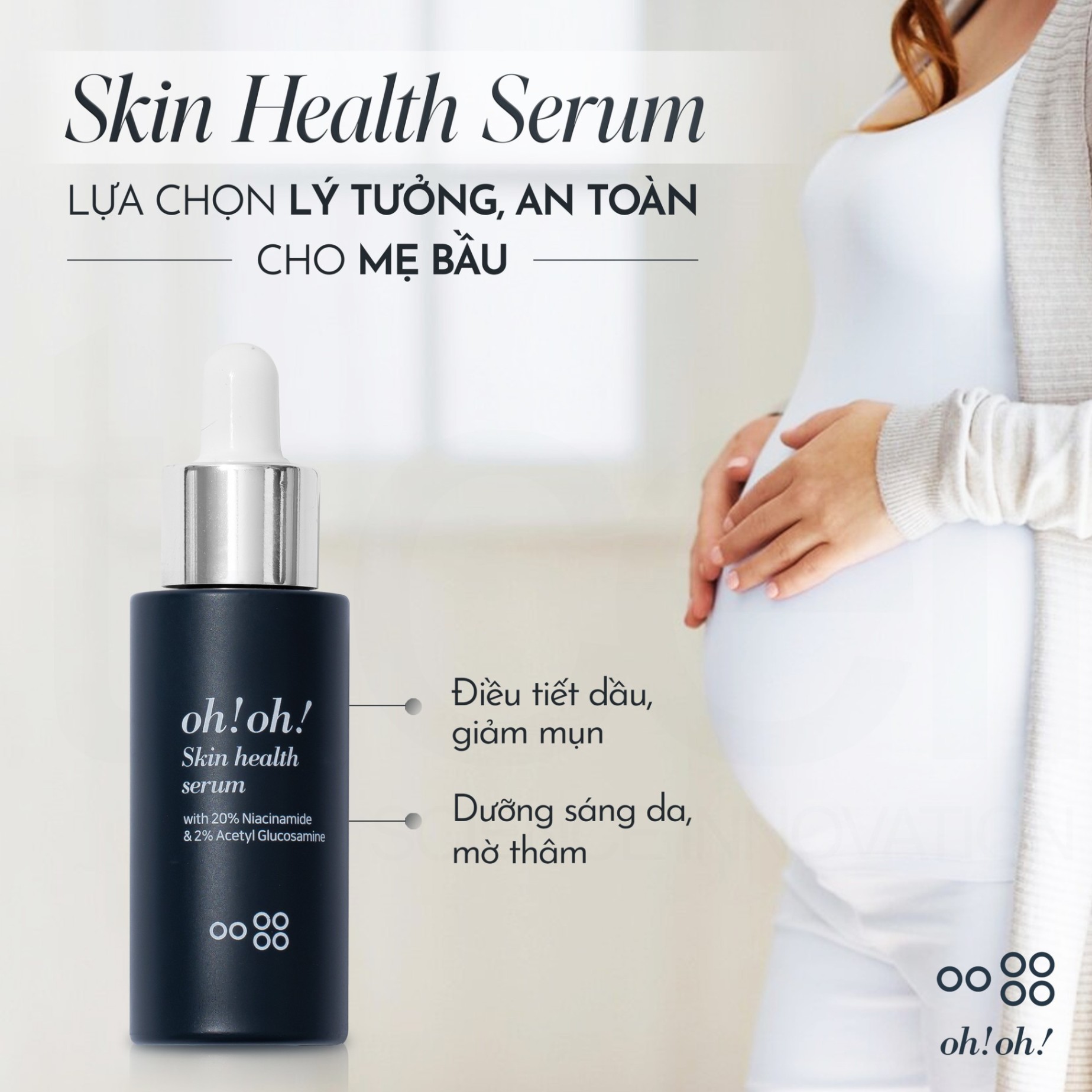 Tinh Chất oh!oh! Skin Health Serum (with 20% Niacinamide & 2% Acetyl Glucosamine) 30ml