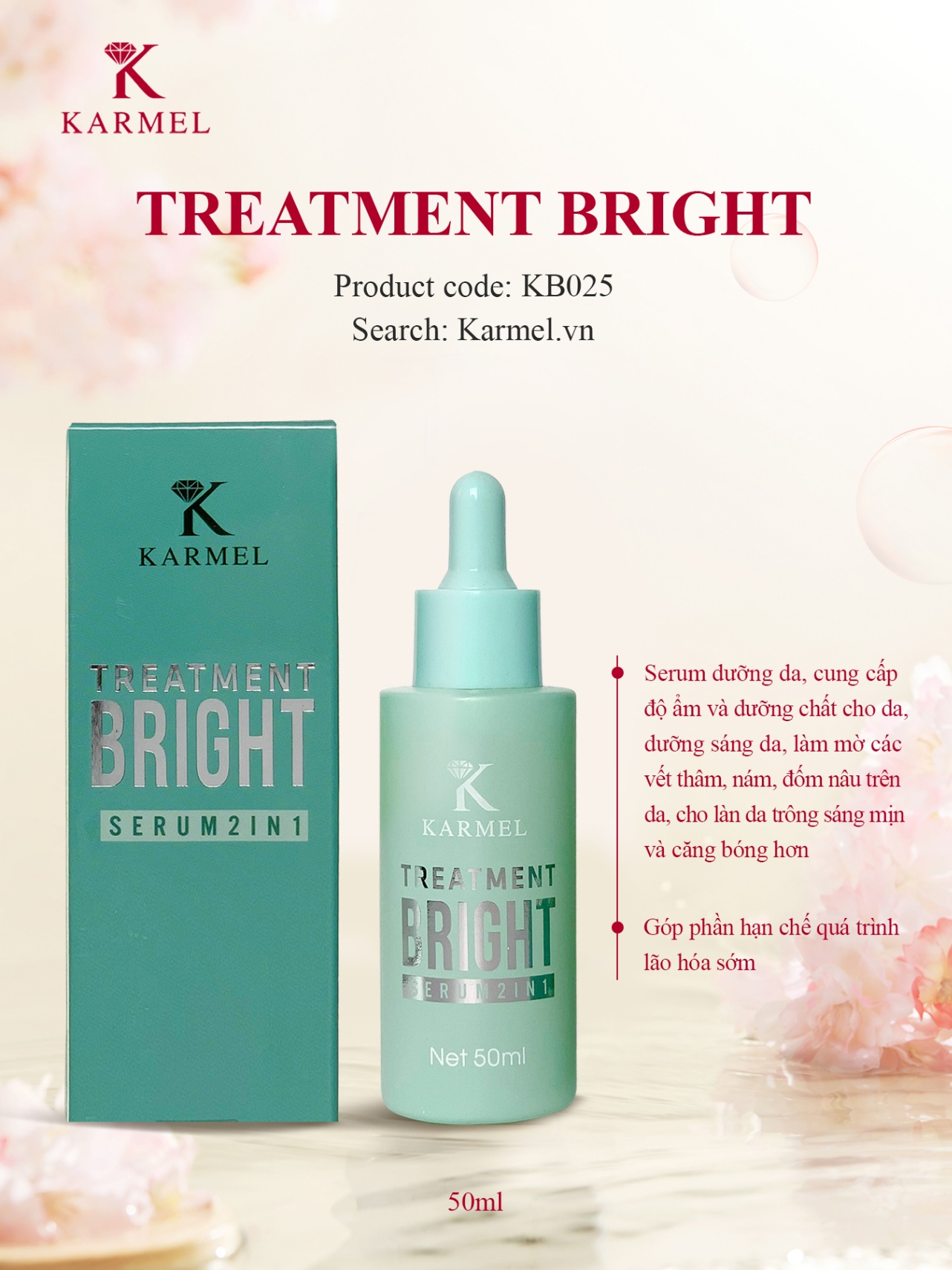 Tinh chất mờ thâm sạm nám sáng da Karmel Treatment Bright Serum - 50ml