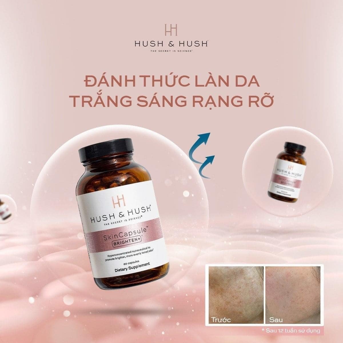 Viên Uống Trắng Da, Cải Thiện Nám Hush & Hush – Skincapsule BRIGHTEN+ lọ 60 viên