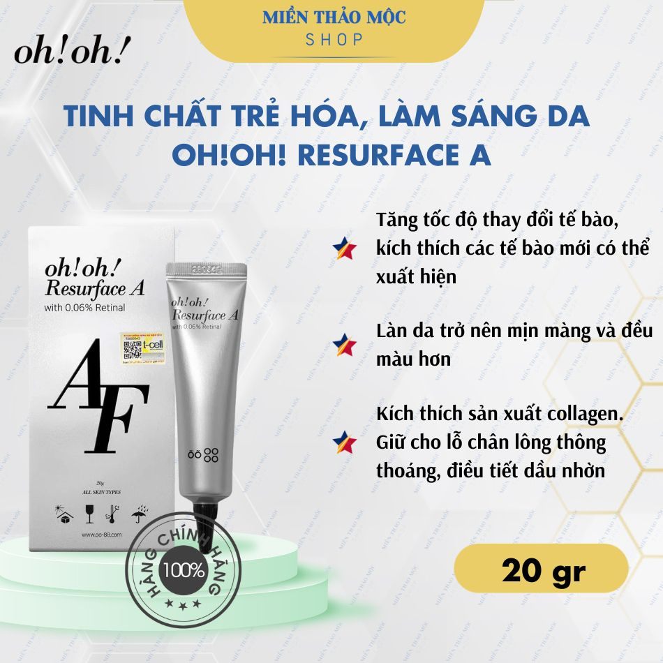 Tinh chất trẻ hóa tái tạo da oh!oh! Resurface A (with 0.06% Retinal) 20ml