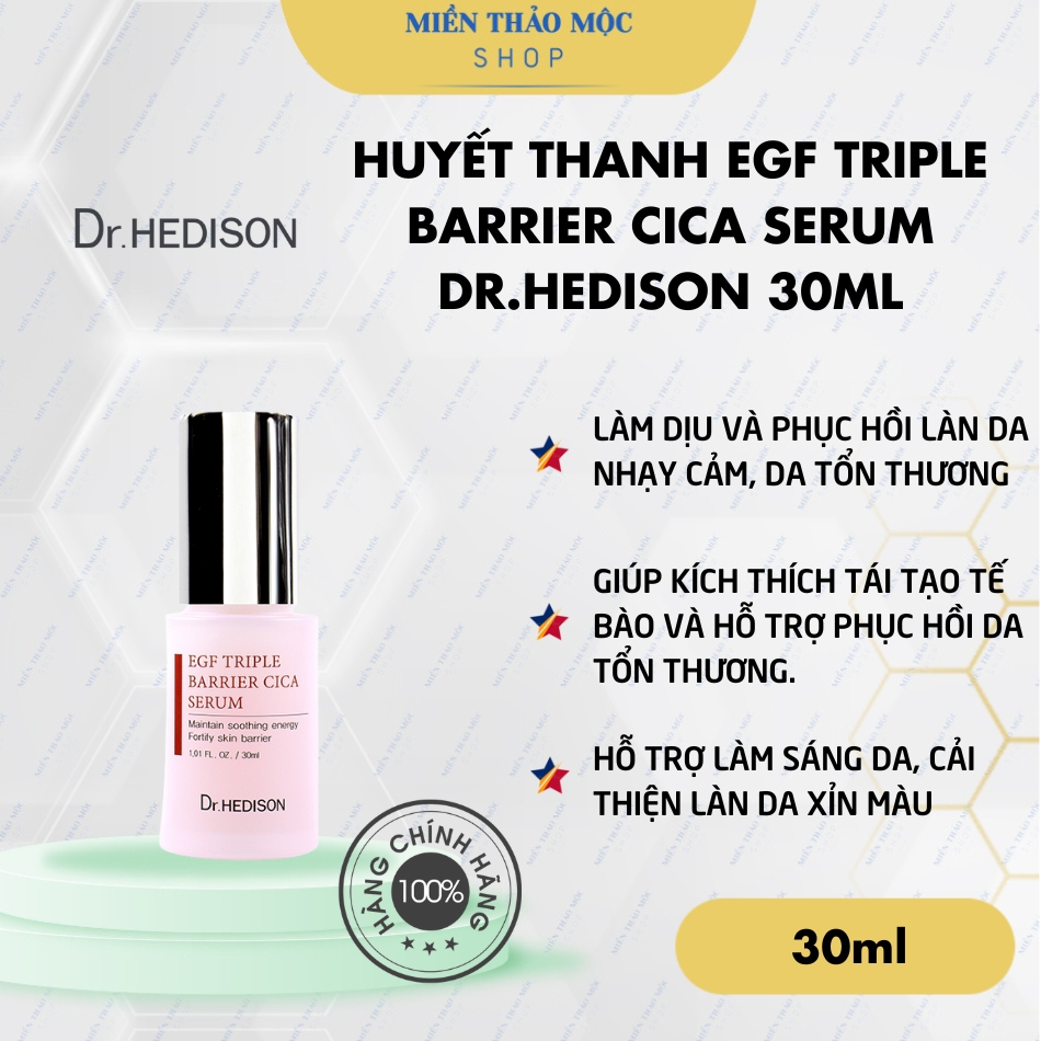 Huyết thanh Dr.Hedison EGF Triple Barrier Cica Serum 30ml