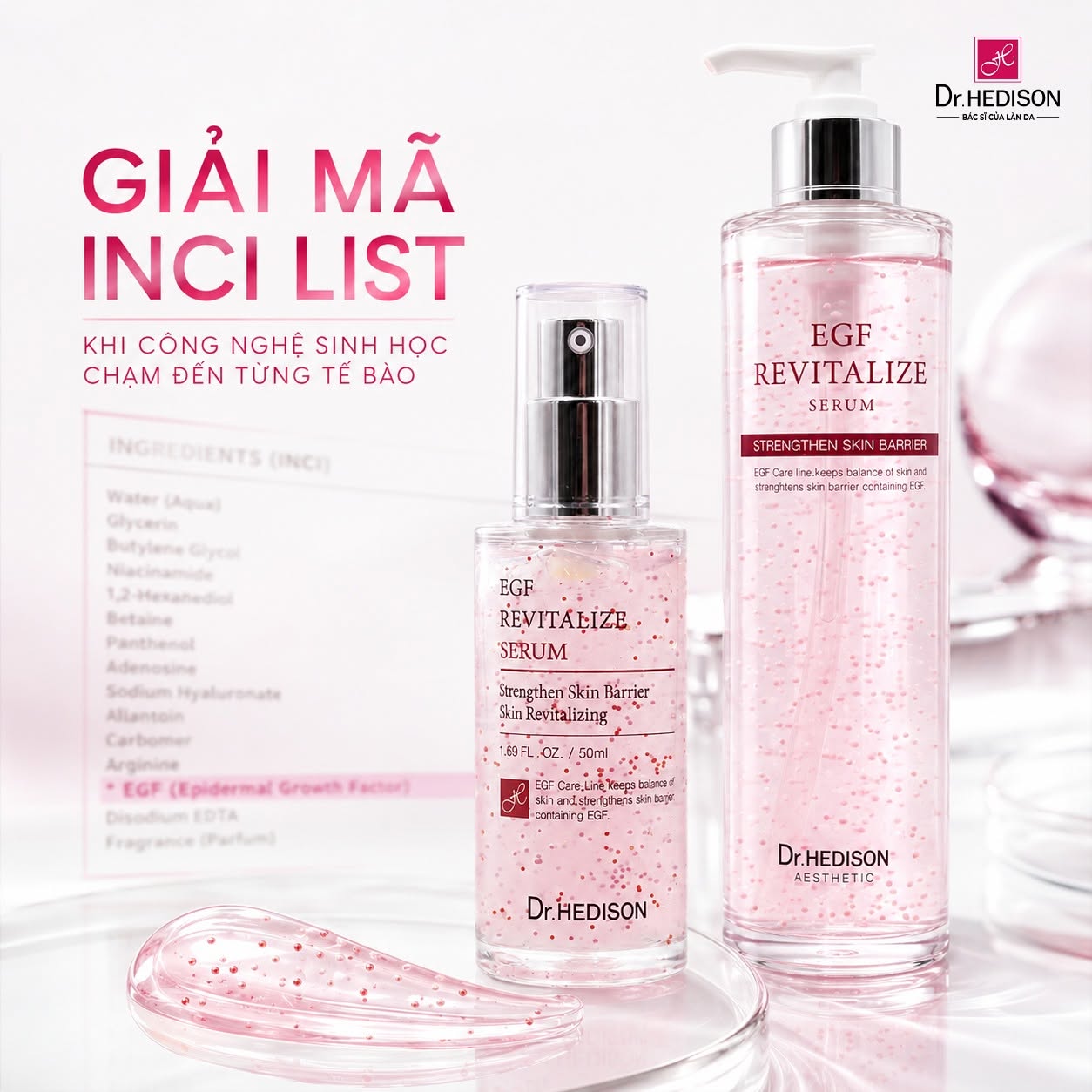 Huyết thanh phục hồi và dưỡng ẩm da Dr.HEDISON EGF Revitalize Serum