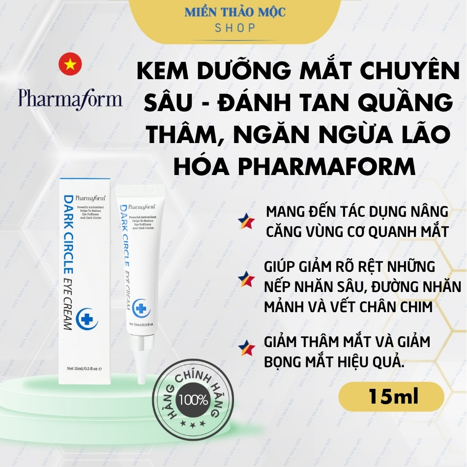 Kem dưỡng mắt chuyên sâu tan quầng thâm ngừa lão hóa PHARMAFORM DARK CIRCLE EYE CREAM