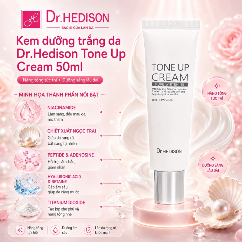 Kem Dưỡng Trắng Da Nâng Tông Tức Thì, Dưỡng Sáng & Chống Lão Hóa Dr.Hedison Tone Up Cream 50ml