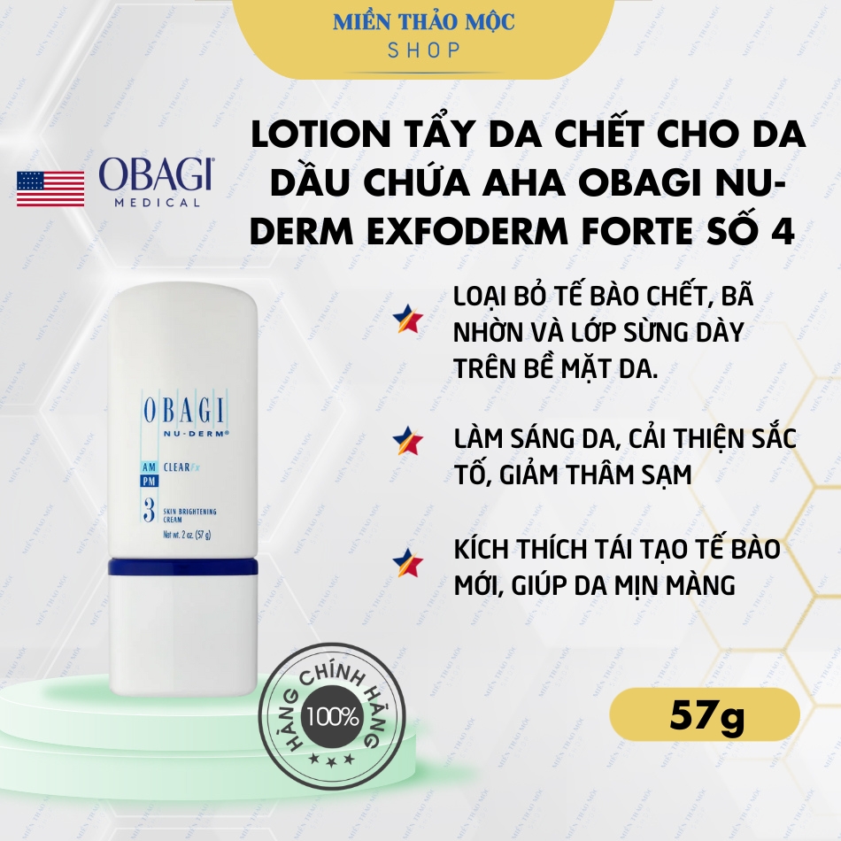 Lotion tẩy da chết cho da dầu chứa AHA số 4 Obagi Nu-derm Exfoderm Forte 57g