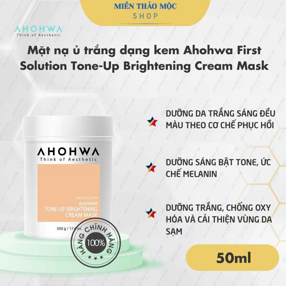 Mặt nạ ủ trắng dạng kem Ahohwa First Solution Tone-Up Brightening Cream Mask