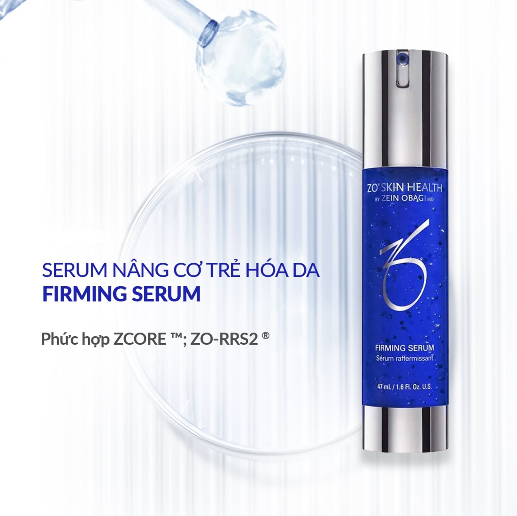 Serum hỗ trợ săn chắc, cải thiện đàn hồi da ZO® Skin Health Firming