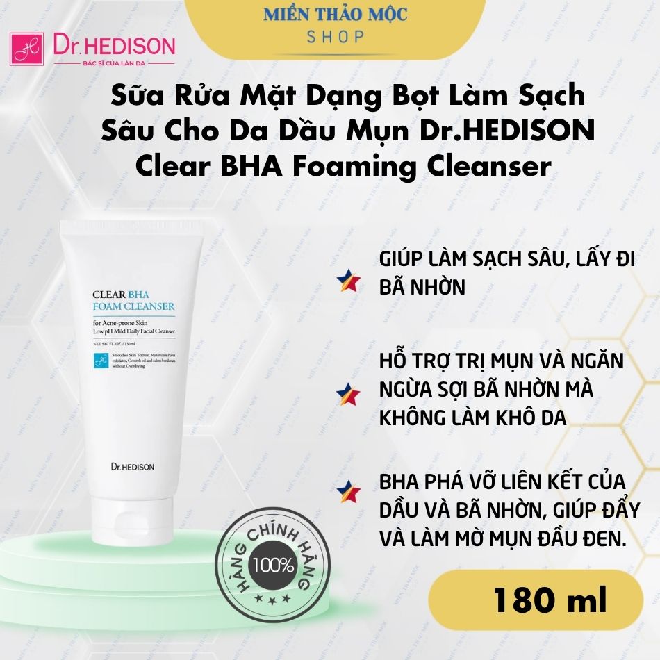 Sữa Rửa Mặt Dạng Bọt Làm Sạch Sâu Cho Da Dầu Mụn Dr.HEDISON Clear BHA Foaming Cleanser 180ml