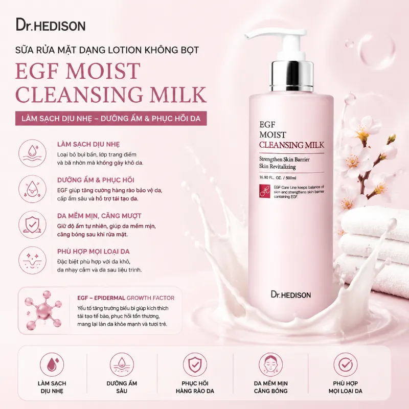Sữa Rửa Mặt Làm Sạch Dịu Nhẹ, Phục Hồi Da Dr.Hedison EGF Moist Cleansing Milk 500ml