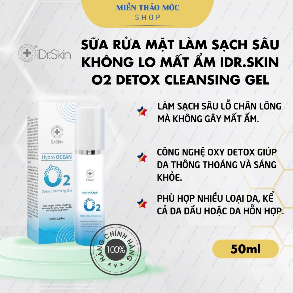 Sữa rửa mặt làm sạch sâu không lo mất ẩm iDr.Skin O2 Detox Cleansing Gel