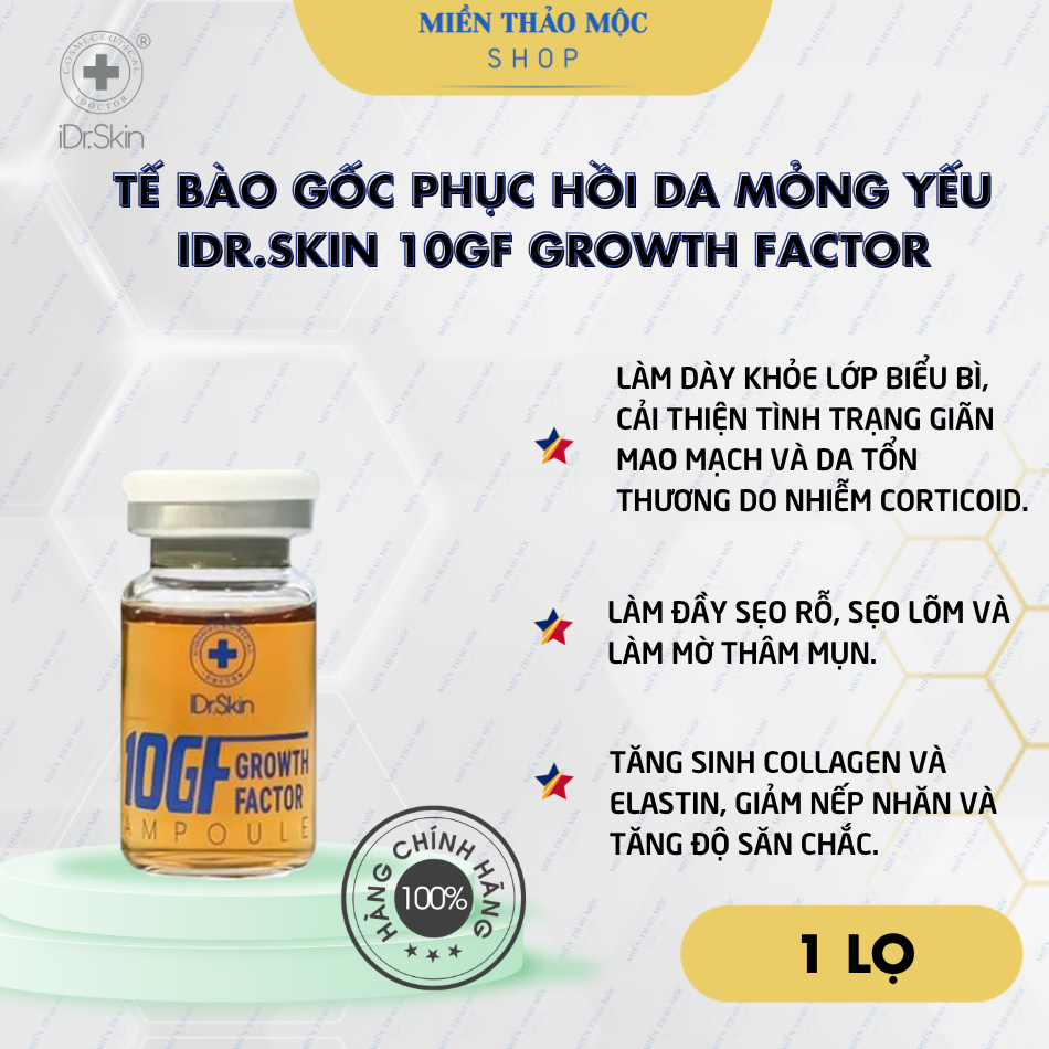 Tế bào gốc phục hồi da mỏng yếu iDr.Skin 10GF Growth Factor
