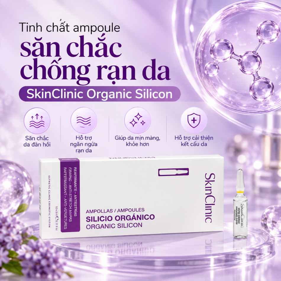 Tinh chất ampoule săn chắc chống rạn da SkinClinic Organic Silicon