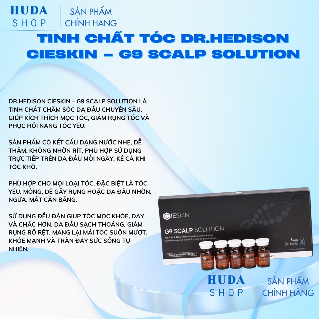 Tinh chất tóc Dr.Hedison Cieskin - G9 Scalp Solution