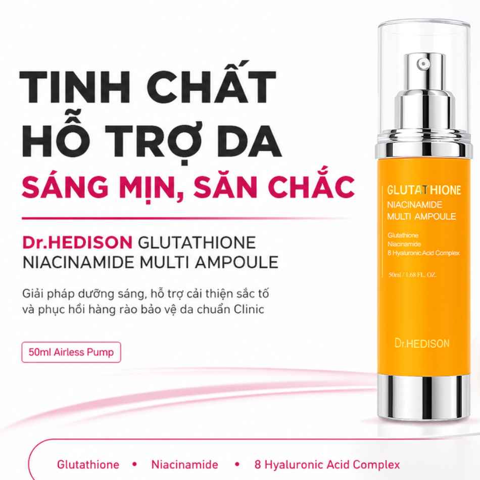 Tinh chất dưỡng sáng, mờ thâm cải thiện da không đều màu Dr.HEDISON Glutathione Niacinamide Multi Ampoule (1).jpg