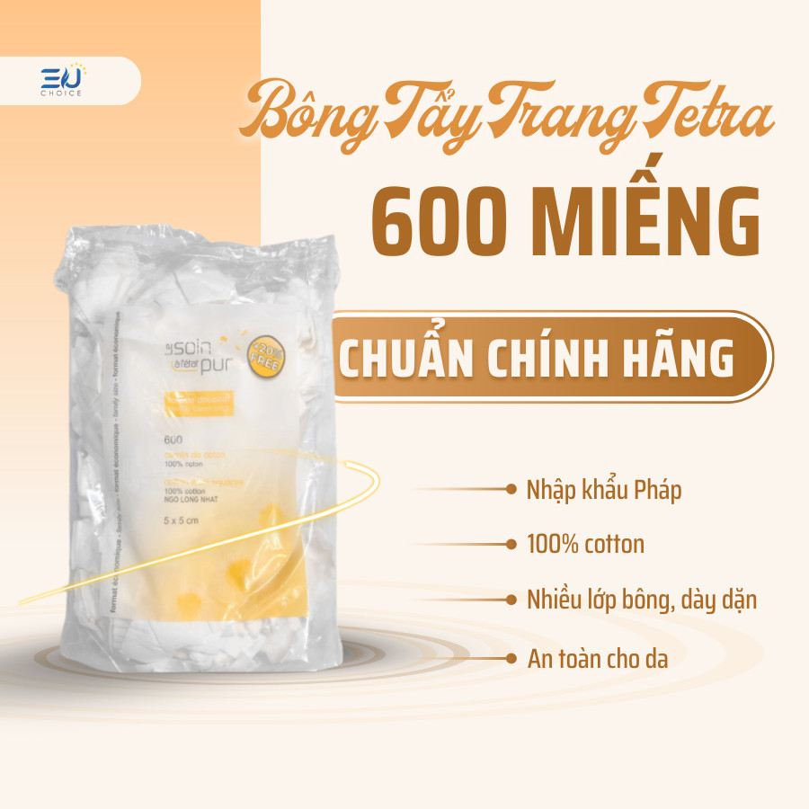 [HÀNG CÔNG TY] Bông Tẩy Trang Tetra 600 Miếng 100% Cotton Tự Nhiên | Bông Mềm Mịn, Không Xơ - Bông Tetra 600 Miếng