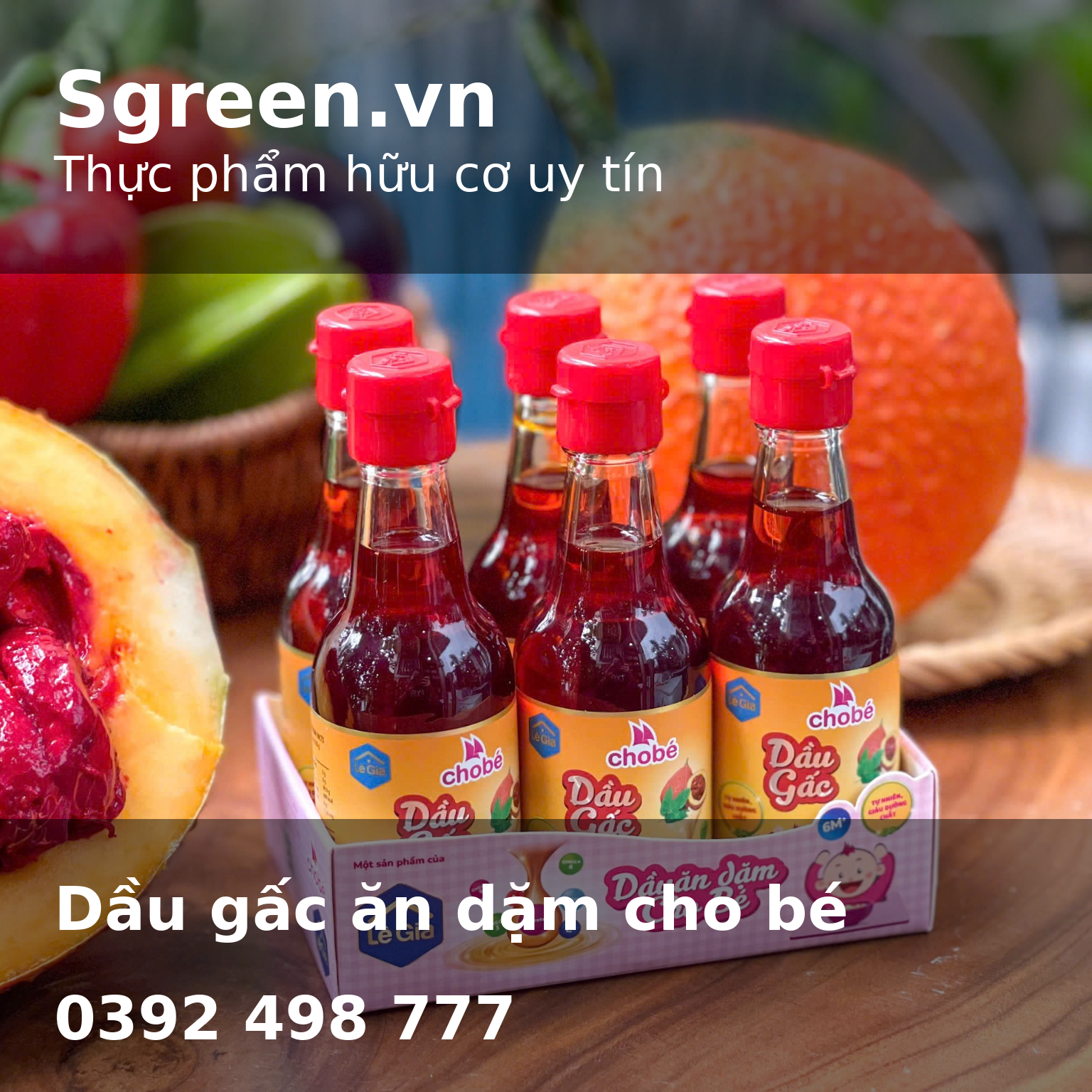 Dầu Gấc ăn dặm cho bé Lê Gia