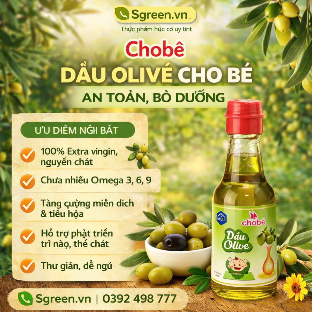 Dầu Olive ăn dặm cho bé Lê Gia