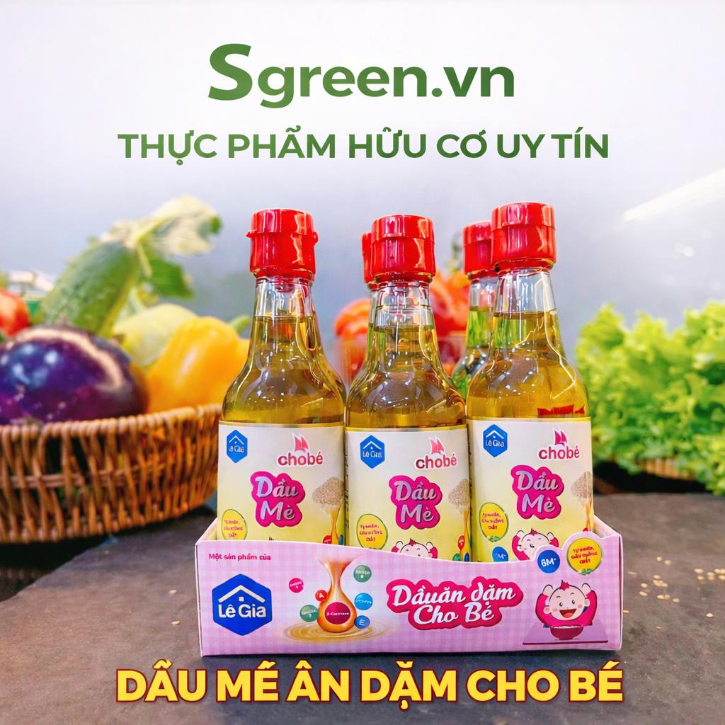 Dầu Mè ăn dặm cho bé Lê Gia