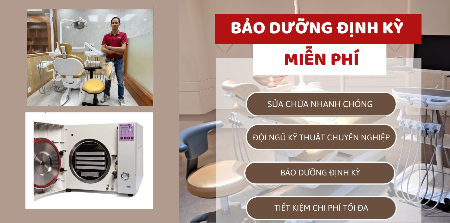 BẢO DƯỠNG ĐỊNH KỲ MIỄN PHÍ THIẾT BỊ NHA KHOA