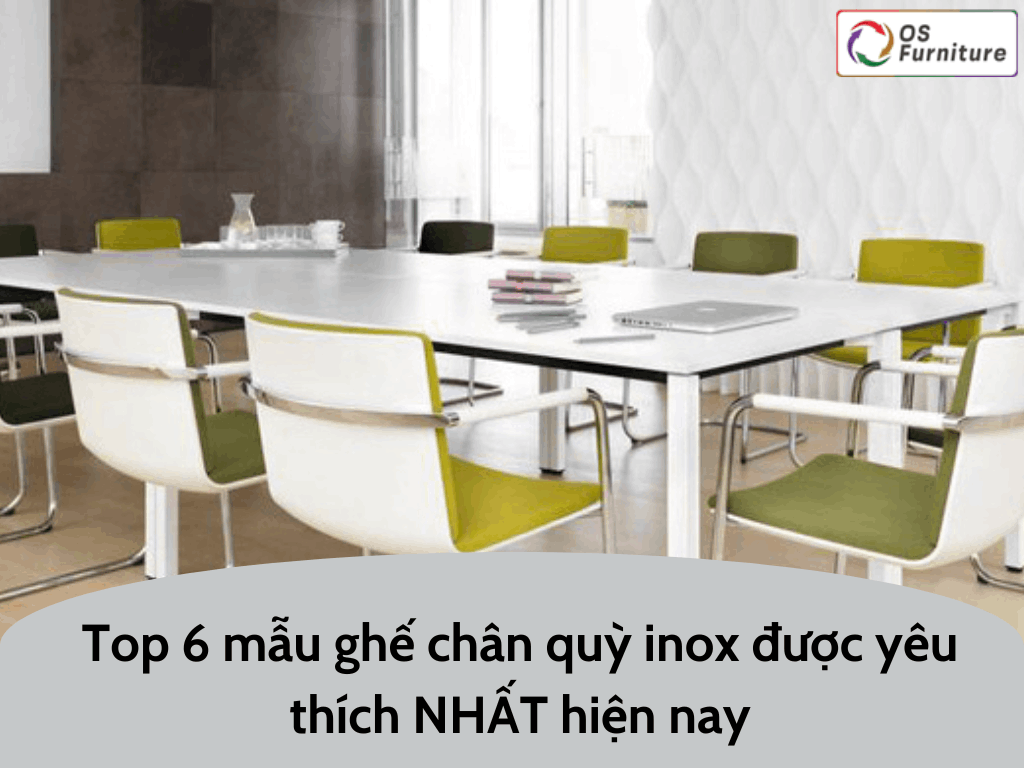 Top 6 mẫu ghế chân quỳ inox được yêu thích NHẤT hiện nay