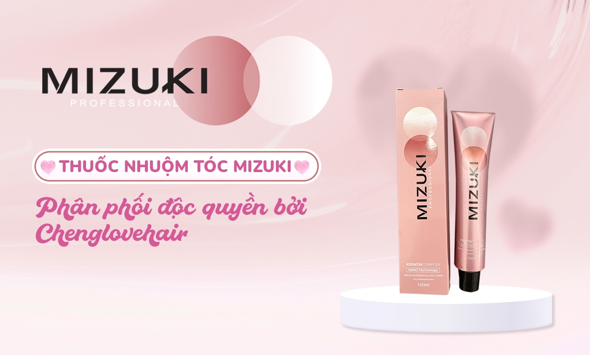 Mizuki - phân phối độc quyền bởi Chenglovehair