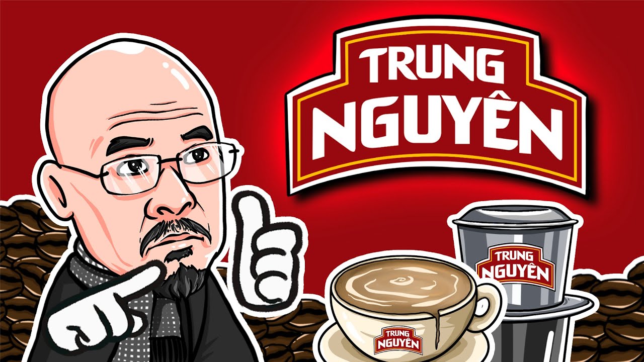 Chiến lược Marketing của Trung Nguyên Coffee - Thương hiệu cafe số 1 Việt Nam