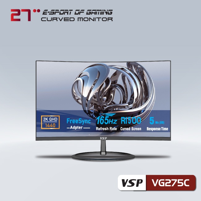 Màn hình VSP Cong 27inch 2K eSport VG275C( 27''QHD 2560 x 1440px/VA/300nits/165Hz/5ms/HDMI+DP/Cong/Đen)