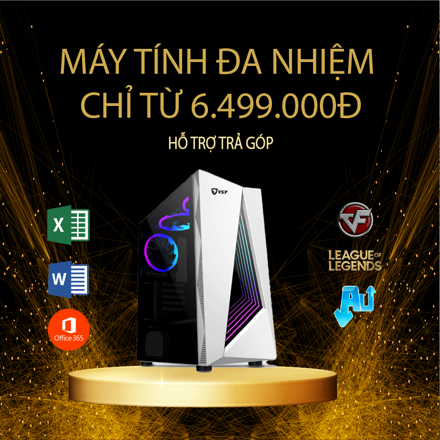 MÁY TÍNH ĐA NHIỆM CHỈ TỪ 6tr499