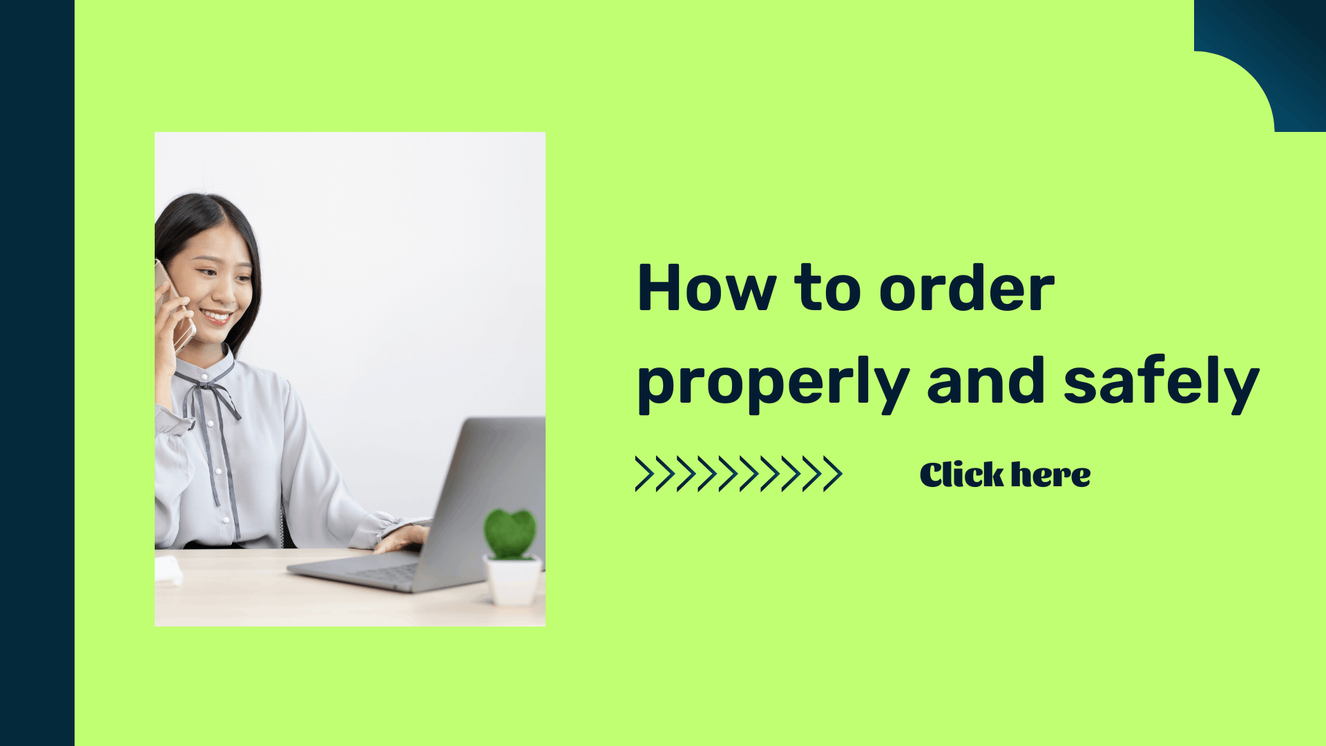 How to order safely?