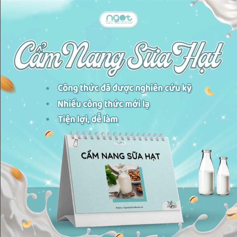 Cẩm nang sữa hạt từ A-Z cùng 74 công thức hấp dẫn