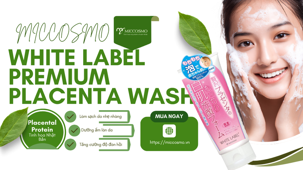 5-tieu-chi-chon-sua-rua-mat-cho-da-nhay-cam-an-toan_Sua-rua-mat-Miccosmo-White-Labe-Premium-Placenta-Wash .png