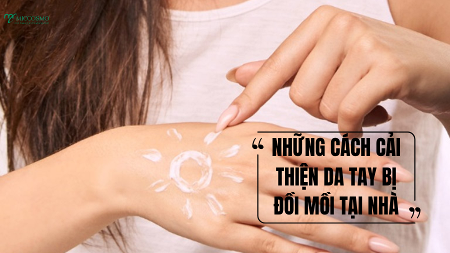 Da-tay-bi-doi-moi-phai-lam-sao-6-cach-cai-thien-hieu-qua-tai-nha-5.png
