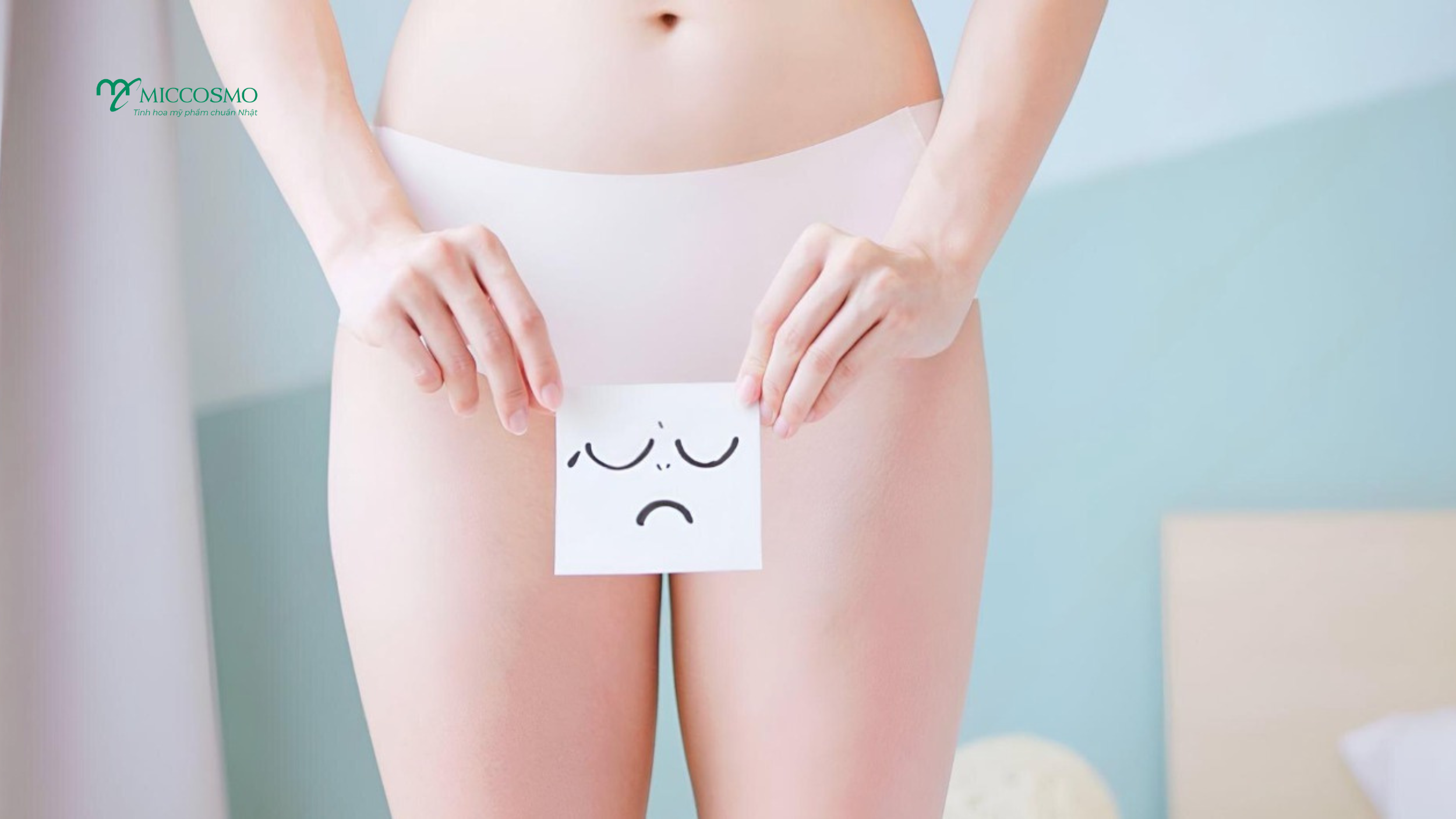 Nguyên nhân khiến vùng kín sạm màu &  cách làm sáng hiệu quả chỉ sau 2 tuần