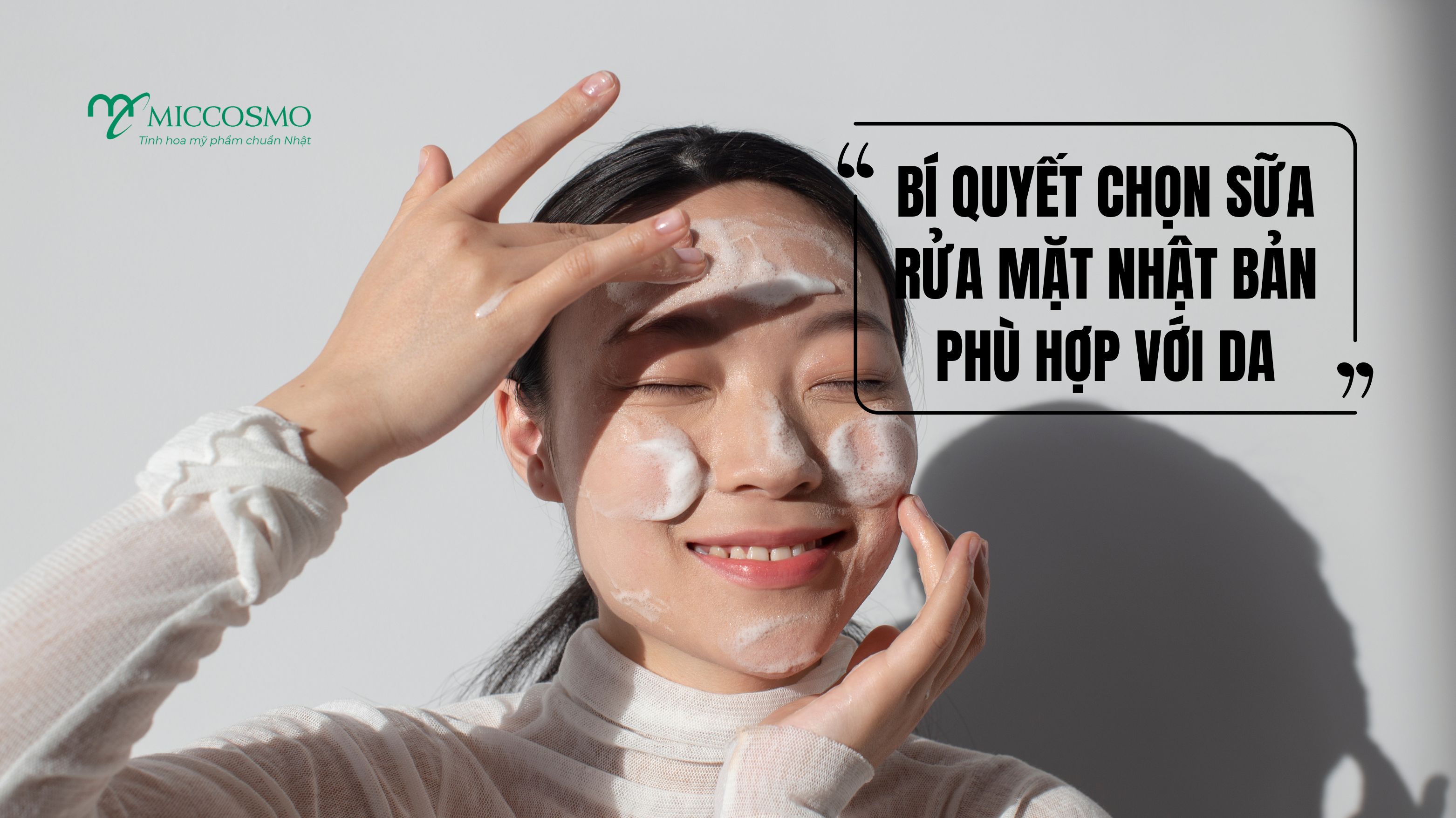 Top Bí Quyết Da Sạch Mịn Với Sữa Rửa Mặt Nhật Bản Được Ưa Chuộng 2026
