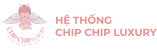 Chip Chip Luxury