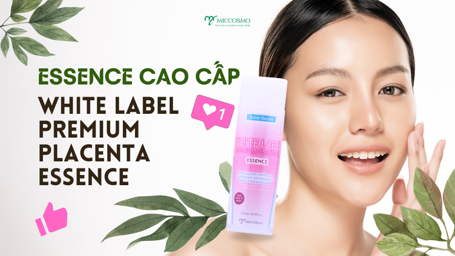 essence-va-serum-khac-nhau-nhu-the-nao-9-loi-ich-cua-essence-ma-ban-chua-biet_Miccosmo-White-Label-Premium-Placenta-Essence .png