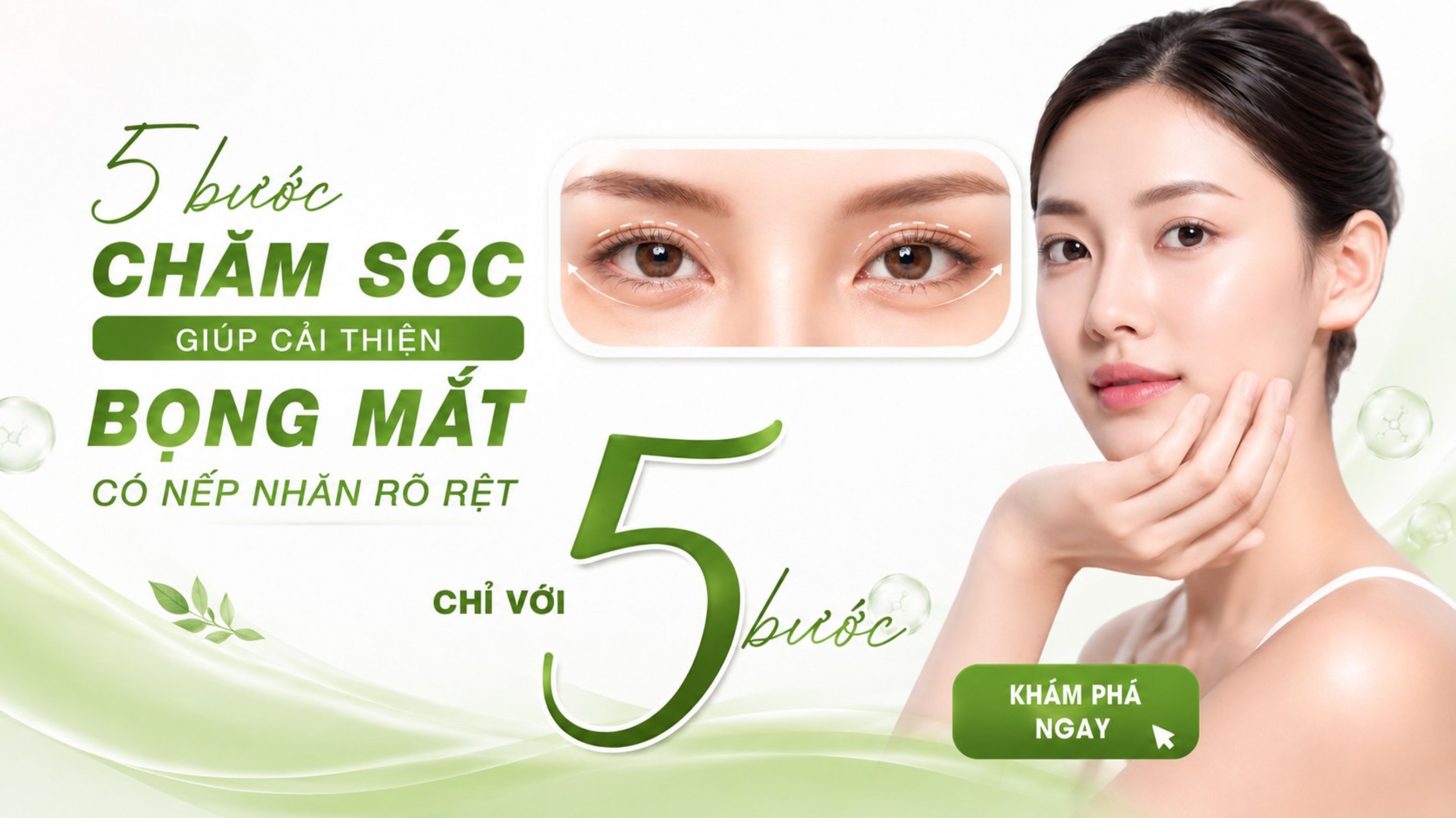 5 Bước Chăm Sóc Giúp Giảm Bọng Mắt Có Nếp Nhăn Rõ Rệt