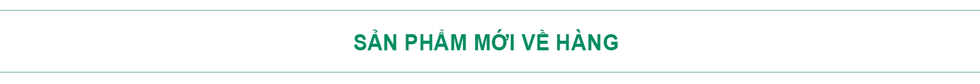 sản phẩm mới về hàng