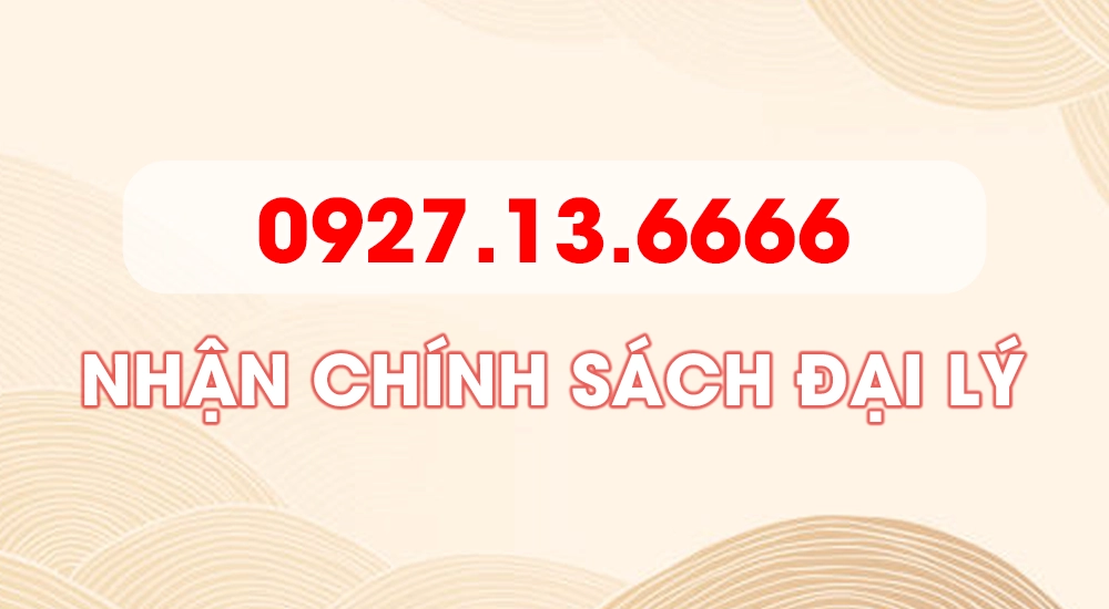 Liên hệ đại lý + SDT