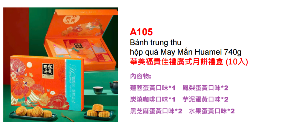 A105 Bánh trung thu hộp quà may mắn Huamei 740g 華美福貴佳禮廣式月餅禮盒 10入