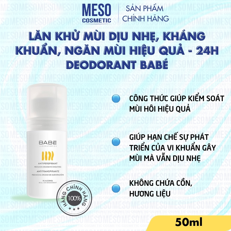 24H Deodorant 50ml – Lăn khử mùi Babé cho da thoáng sạch, tự tin suốt ngày dài