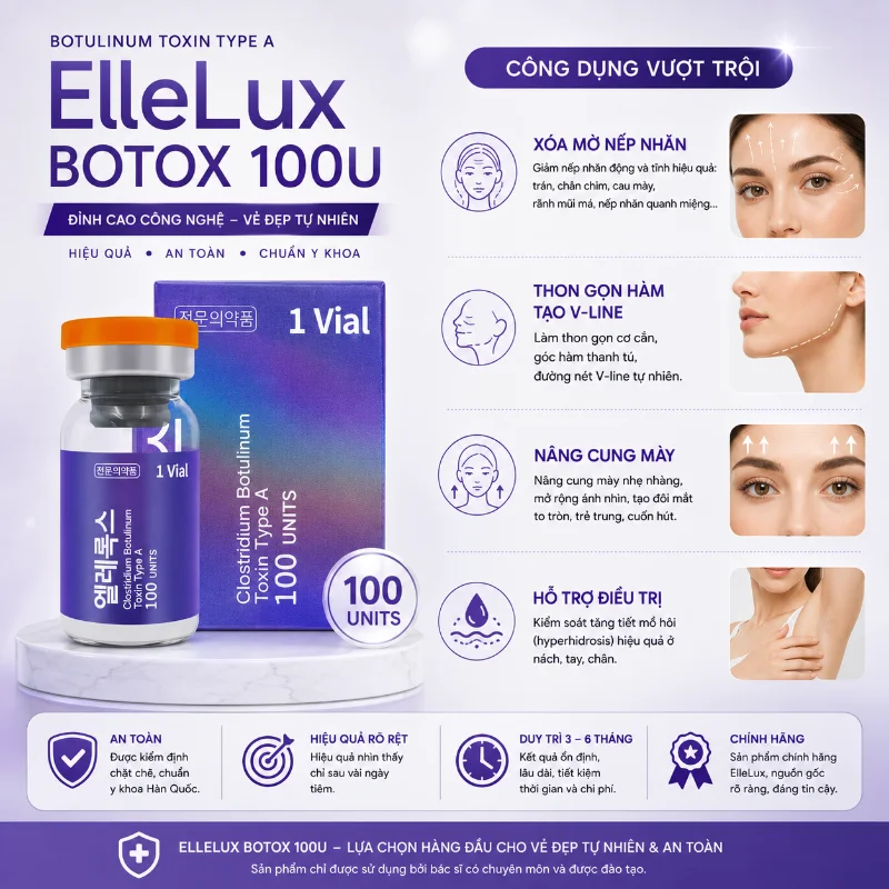 Botox ElleLux 100U Chính Hãng - Botulinum Toxin Type A Hàn Quốc
