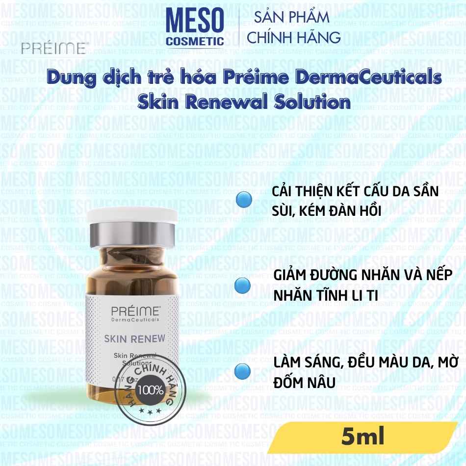 Dung dịch trẻ hóa Préime DermaCeuticals Skin Renewal Solution
