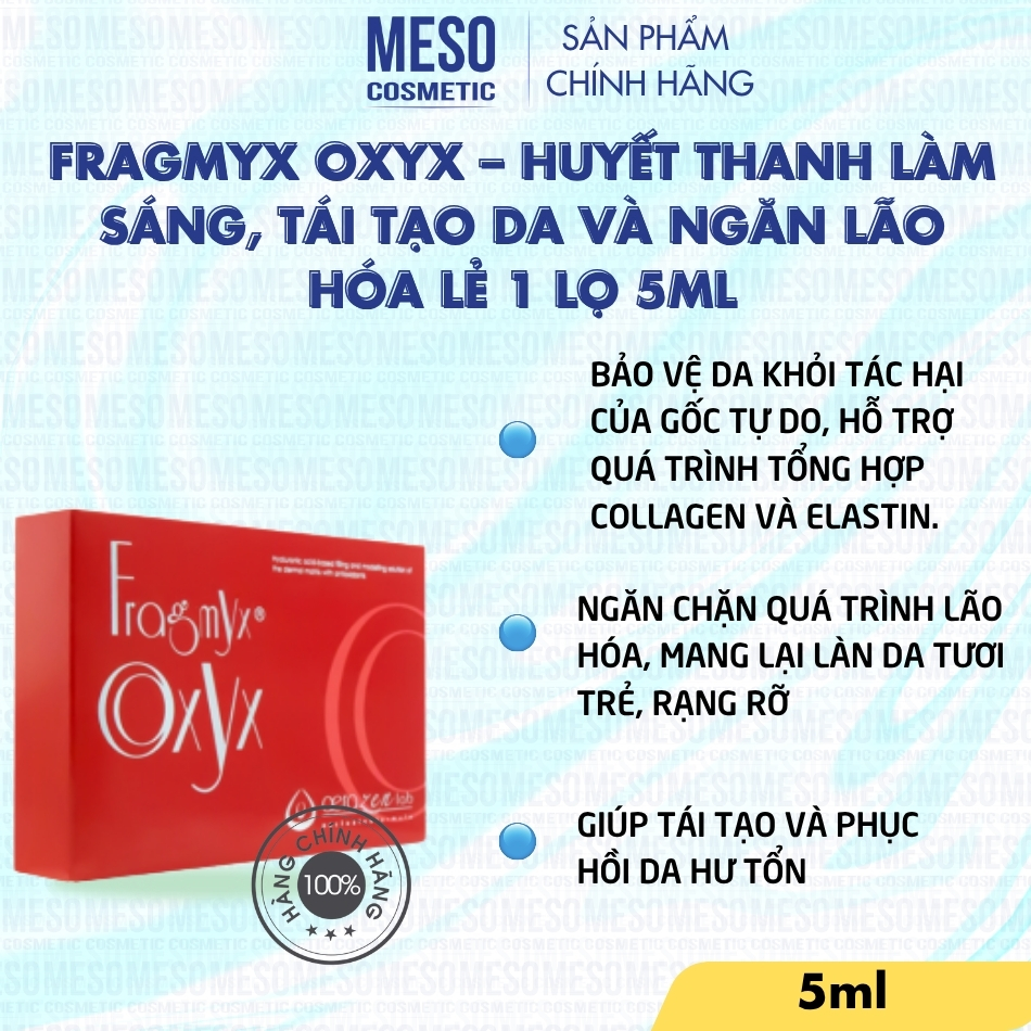 Fragmyx Oxyx – Huyết thanh làm sáng, tái tạo da và ngăn lão hóa lẻ 1 Lọ 5ml