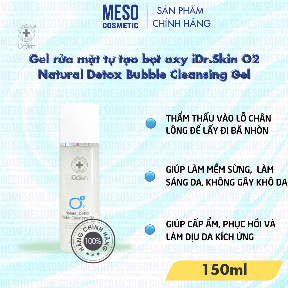 Gel rửa mặt tự tạo bọt oxy iDr.Skin O2 Natural Detox Bubble Cleansing Gel