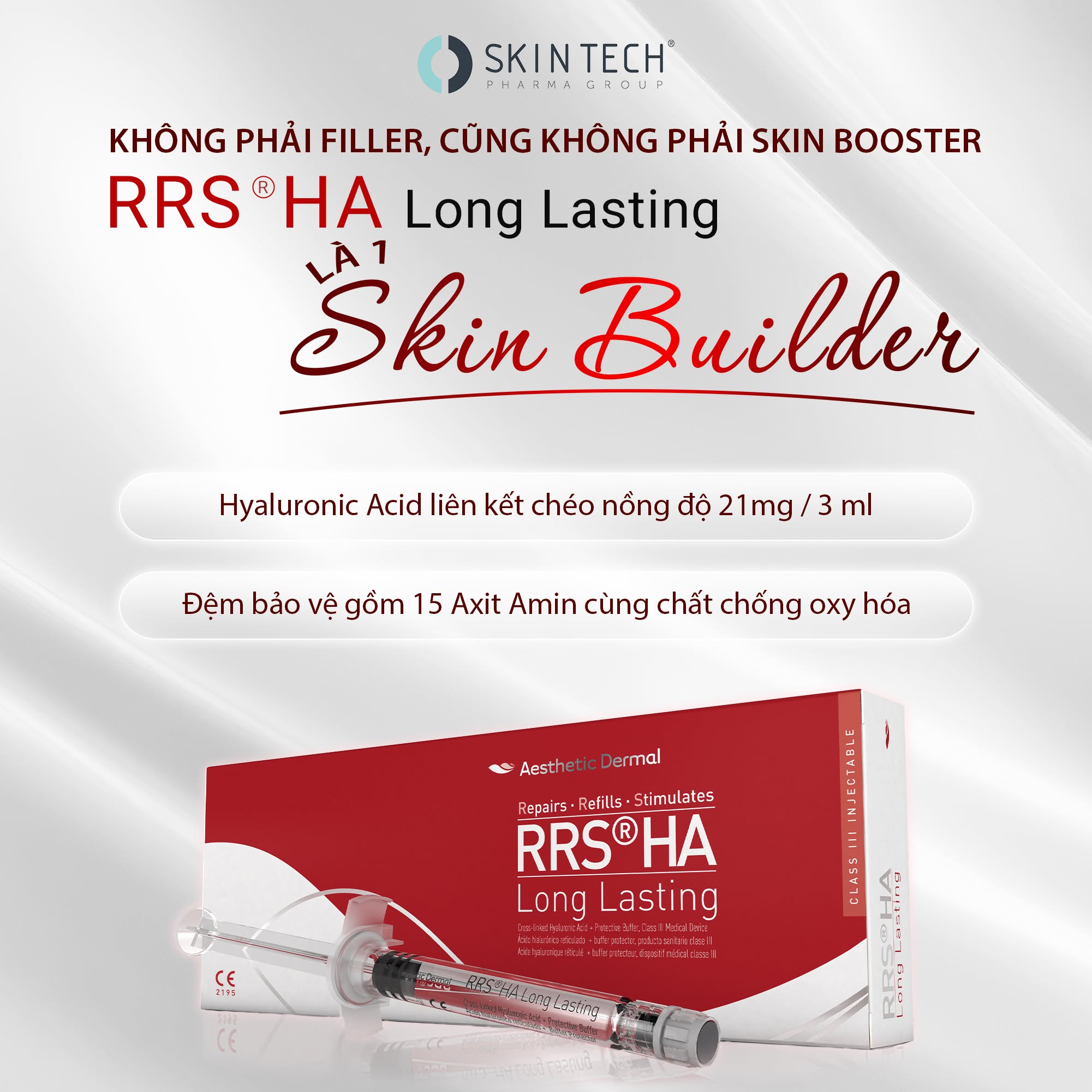 Hoạt chất B.A.P trẻ hóa da, nâng cơ SkinTech RRS® HA Long Lasting